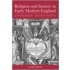 Religion & Society in Early Modern England