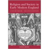 Religion & Society in Early Modern England door Lori Anne Ferrell