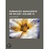 Romances (Volume 10); Marguerite de Valois