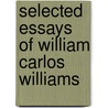 Selected Essays of William Carlos Williams door W.C. Williams