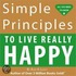 Simple Principles to Enjoy Life & Be Happy
