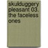 Skulduggery Pleasant 03. The Faceless Ones