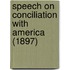 Speech On Conciliation With America (1897)