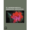 St. Andrews Medical Graduates' Association door General Books