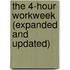 The 4-hour Workweek (Expanded and Updated)