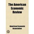 The American Economic Review (6, Nos. 1-2)