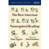 The Best American Nonrequired Reading 2010 door Dave Eggers