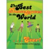 The Best Dance Moves in the World... Ever! door Matt Pagett