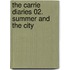 The Carrie Diaries 02. Summer and the City