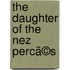 The Daughter Of The Nez Percã©S