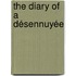 The Diary Of A Désennuyée