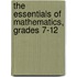 The Essentials of Mathematics, Grades 7-12
