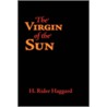 The Virgin of the Sun, Large-Print Edition door Sir Henry Rider Haggard