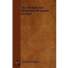 The Wisdom And Eloquence Of Daniel Webster by Daniel Webster