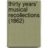 Thirty Years' Musical Recollections (1862)