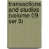 Transactions and Studies (Volume 09 Ser.3)