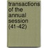 Transactions of the Annual Session (41-42)