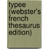 Typee (Webster's French Thesaurus Edition)