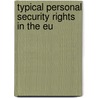 Typical Personal Security Rights In The Eu by Almudena de la Mata Munoz