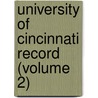 University of Cincinnati Record (Volume 2) door University of Cincinnati