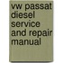 Vw Passat Diesel Service And Repair Manual