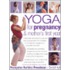 Yoga For Pregnancy And Mother's First Year