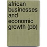 African Businesses And Economic Growth (Pb) door Imani Silver Kyaruzi