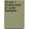 All-Star 1 Student Book W/ Audio Highlights by Stephen Sloan