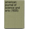 American Journal Of Science And Arts (1835) door Unknown Author