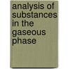 Analysis of Substances in the Gaseous Phase by L. Feltl