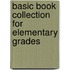 Basic Book Collection for Elementary Grades