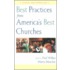 Best Practices From America's Best Churches