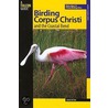 Birding Corpus Christi and the Coastal Bend by Jamie Ritter
