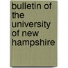 Bulletin of the University of New Hampshire door University Of New Communications