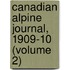 Canadian Alpine Journal, 1909-10 (Volume 2)