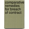Comparative Remedies for Breach of Contract door Nili Cohen