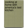 Cooking at Home with America's Test Kitchen door Onbekend