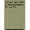 Cornell University Announcements (3, No. 2) door Cornell University
