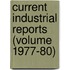 Current Industrial Reports (Volume 1977-80)