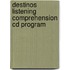 Destinos Listening Comprehension Cd Program