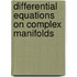 Differential Equations on Complex Manifolds