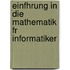 Einfhrung in Die Mathematik Fr Informatiker