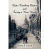 Gate-Crashing Oxford and Facing a New World door Stefan F. Gavell