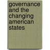 Governance and the Changing American States door David M. Hedge