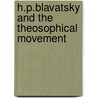 H.P.Blavatsky And The Theosophical Movement by Charles J. Ryan