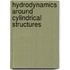 Hydrodynamics Around Cylindrical Structures