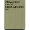 Intervention In Mental Health-Substance Use door David B. Cooper