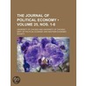 Journal of Political Economy (25, Nos. 1-6) door University of Chicago