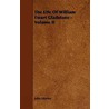 Life Of William Ewart Gladstone - Volume Ii door John Morley