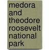 Medora and Theodore Roosevelt National Park door Gary Leppart